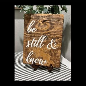 Be Still and Know
